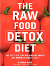 The Raw Food Detox Diet